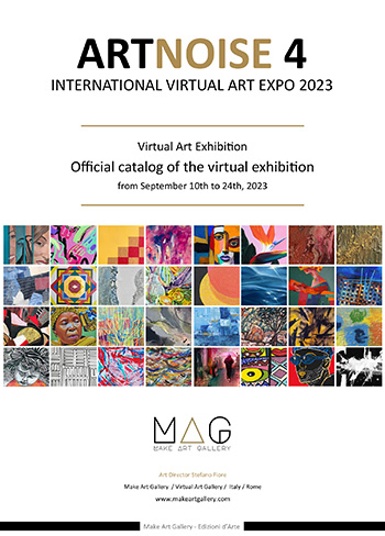 Catalogo della mostra virtuale ArtNoise 4, 2023 - Make Art Gallery